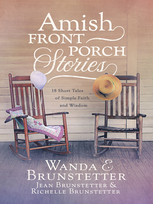 Title details for Amish Front Porch Stories by Wanda E. Brunstetter - Available